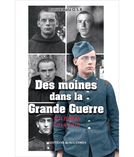 Des moines dans la Grande Guerre