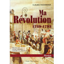 Ma révolution 1789-1793