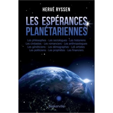 Hervé Ryssen - Les espérances planétariennes