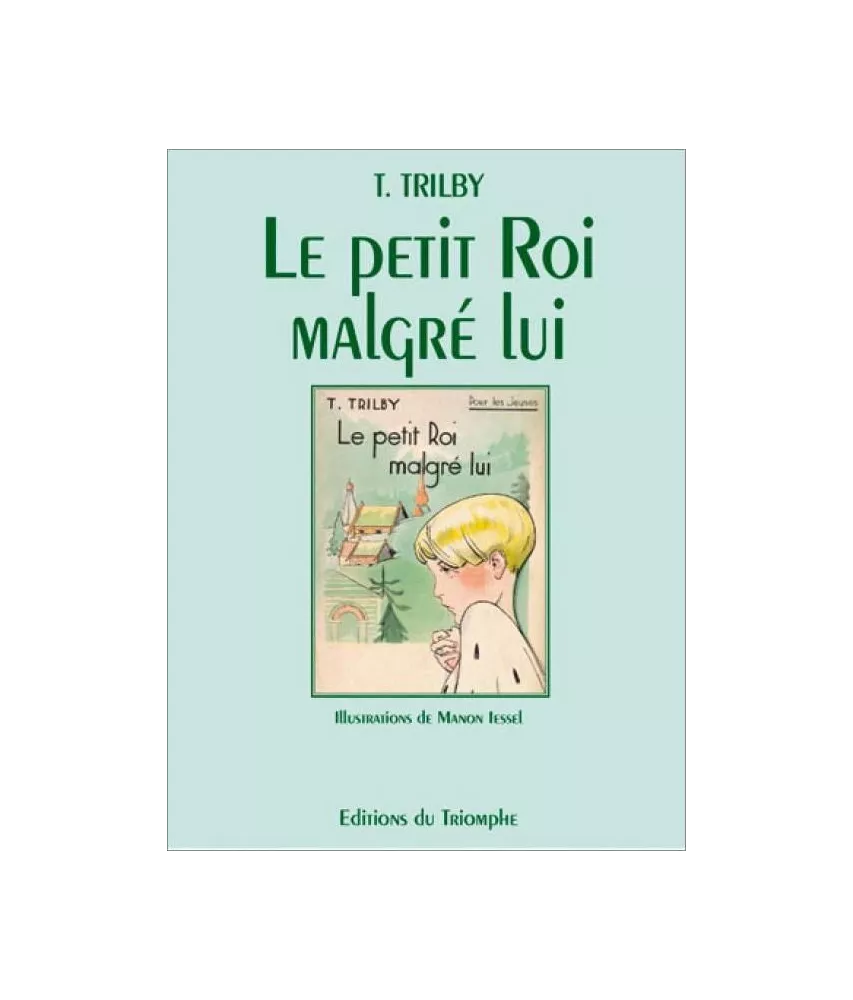 Le petit Roi malgré lui