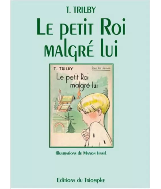 Le petit Roi malgré lui