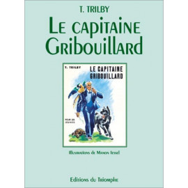 Le capitaine Gribouillard