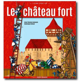 Le Château Fort - Un livre pop-up