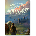 Mission Moyen Age