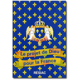 Le projet de Dieu pour la France