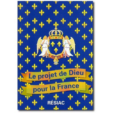 Le projet de Dieu pour la France
