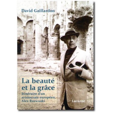 David Gaillardon - La beauté et la grâce