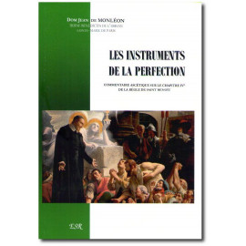 Dom Jean de Monléon - Les instruments de la perfection