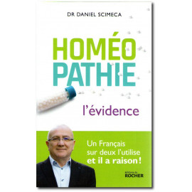 Dr Daniel Scimeca - Homéopathie l'évidence