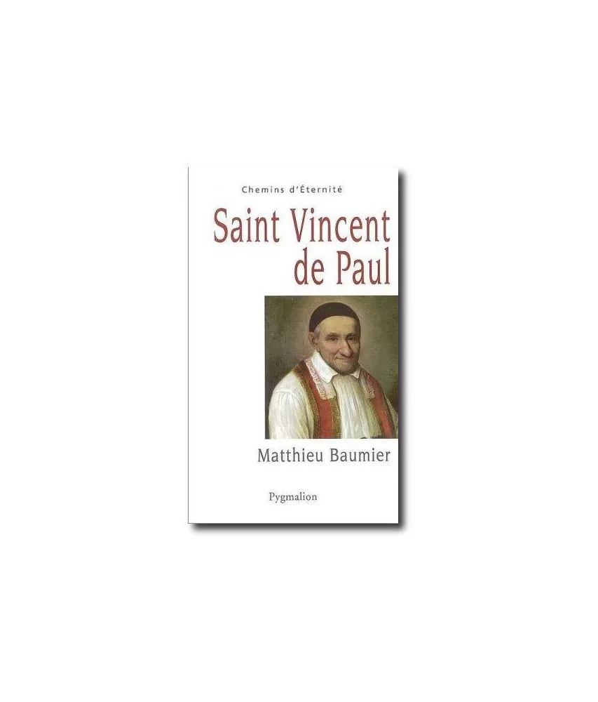 Matthieu Baumier - Saint Vincent de Paul