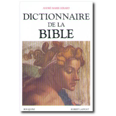 André-Marie Gérard - Dictionnaire de la Bible