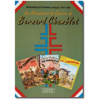 Les aventures de guerre de Bernard Chamblet