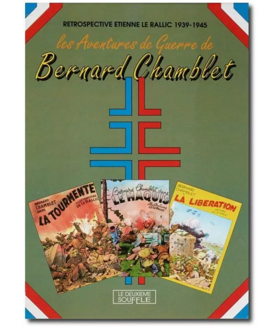 Etienne  Le Rallic - Les aventures de guerre de Bernard Chamblet