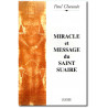 Paul Chaussée - Miracle et message du Saint Suaire