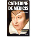 Catherine de Médicis - La diabolique