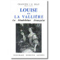 Chanoine J.B. Eriau - Louise de La Vallière