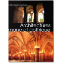 Architectures romane et gothique
