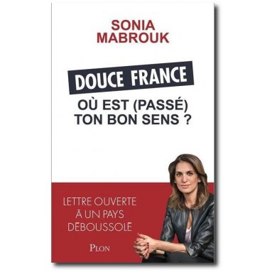 Sonia Mabrouk - Douce France