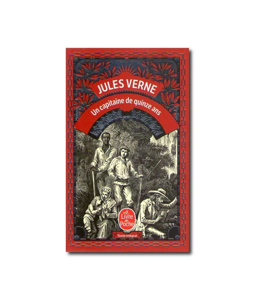 Jules Verne - Un capitaine de quinze ans
