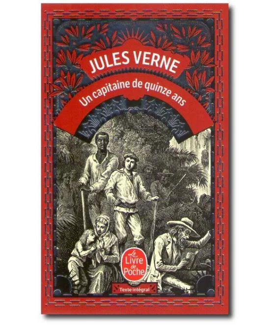 Jules Verne - Un capitaine de quinze ans