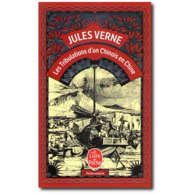 Jules Verne - Les tribulations d'un chinois en Chine