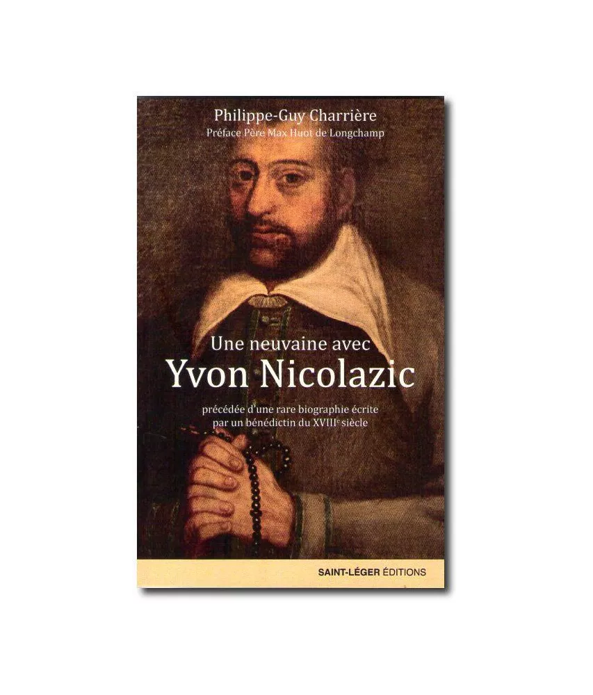 Philippe-Guy Charrière - Une neuvaine avec Yvon Nicolazic
