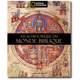 Atlas historique du Monde biblique