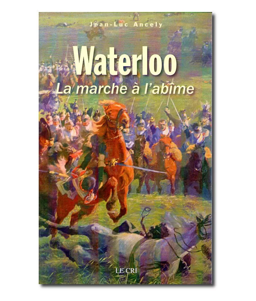 Jean-Luc Ancely - Waterloo