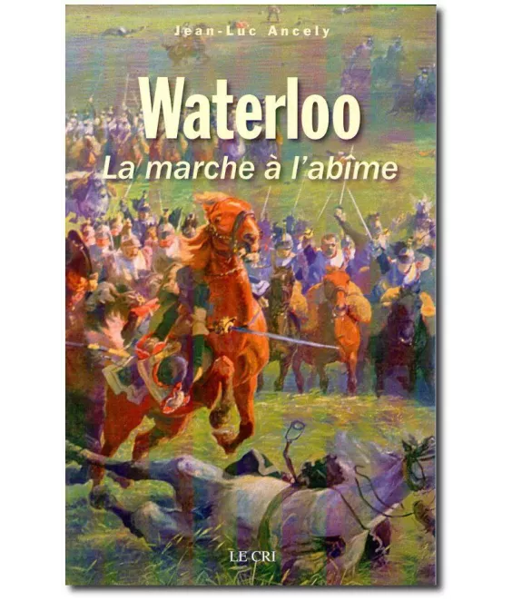 Jean-Luc Ancely - Waterloo