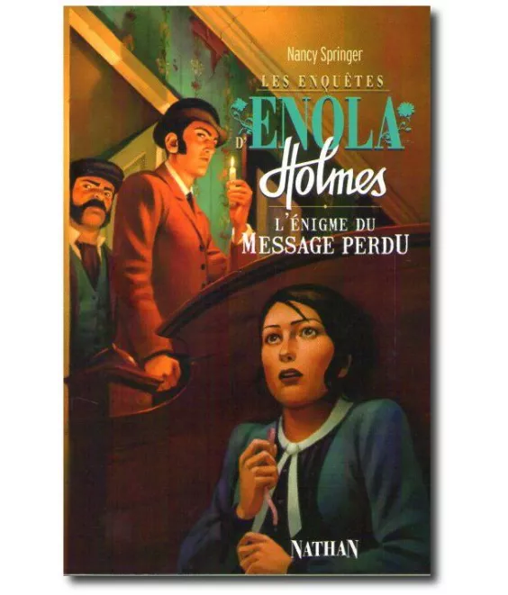 Nancy Springer - L'énigme du Message perdu