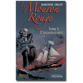 Le Mouron Rouge Tome 3