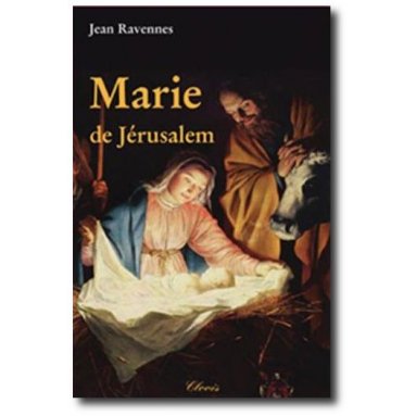 Jean Ravennes - Marie de Jérusalem