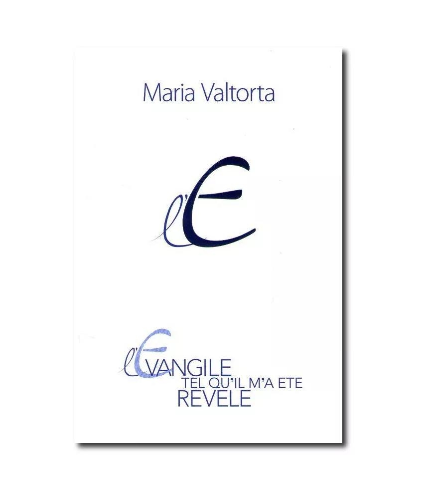 Maria Valtorta - L'Evangile tel qu'il m'a été révélé - Tome 3
