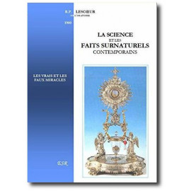 Père Lescoeur - La science et les faits surnaturels contemporains