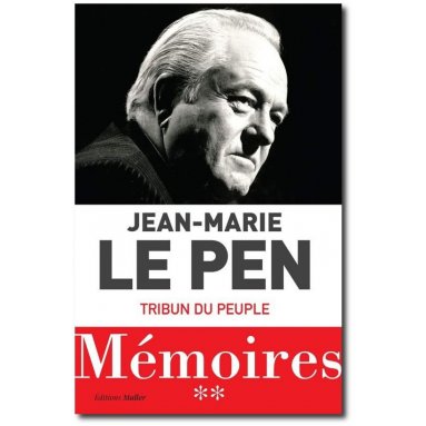 Jean-Marie Le Pen - Mémoires Tome 2