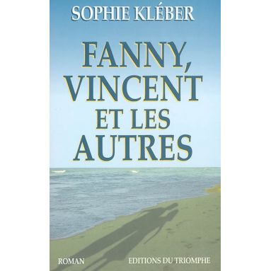Fanny Vincent et les autres