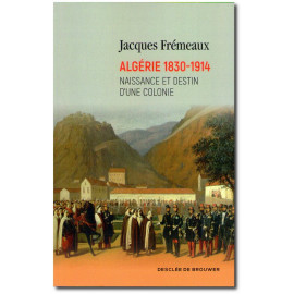 Algérie 1830-1914