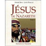 Jésus de Nazareth - Tome 2