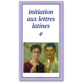 Initiation aux Lettres Latines 4°