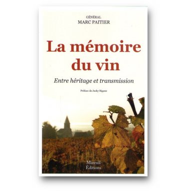 Marc Paitier - La mémoire du vin