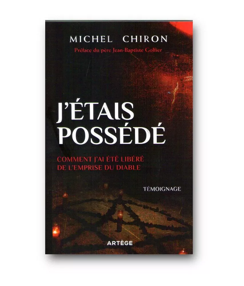J'étais possédé