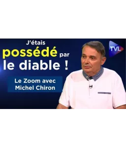 Michel Chiron - J'étais possédé