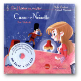 Casse-Noisette - Un livre et un CD offert