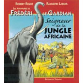 Seigneur de la jungle africaine