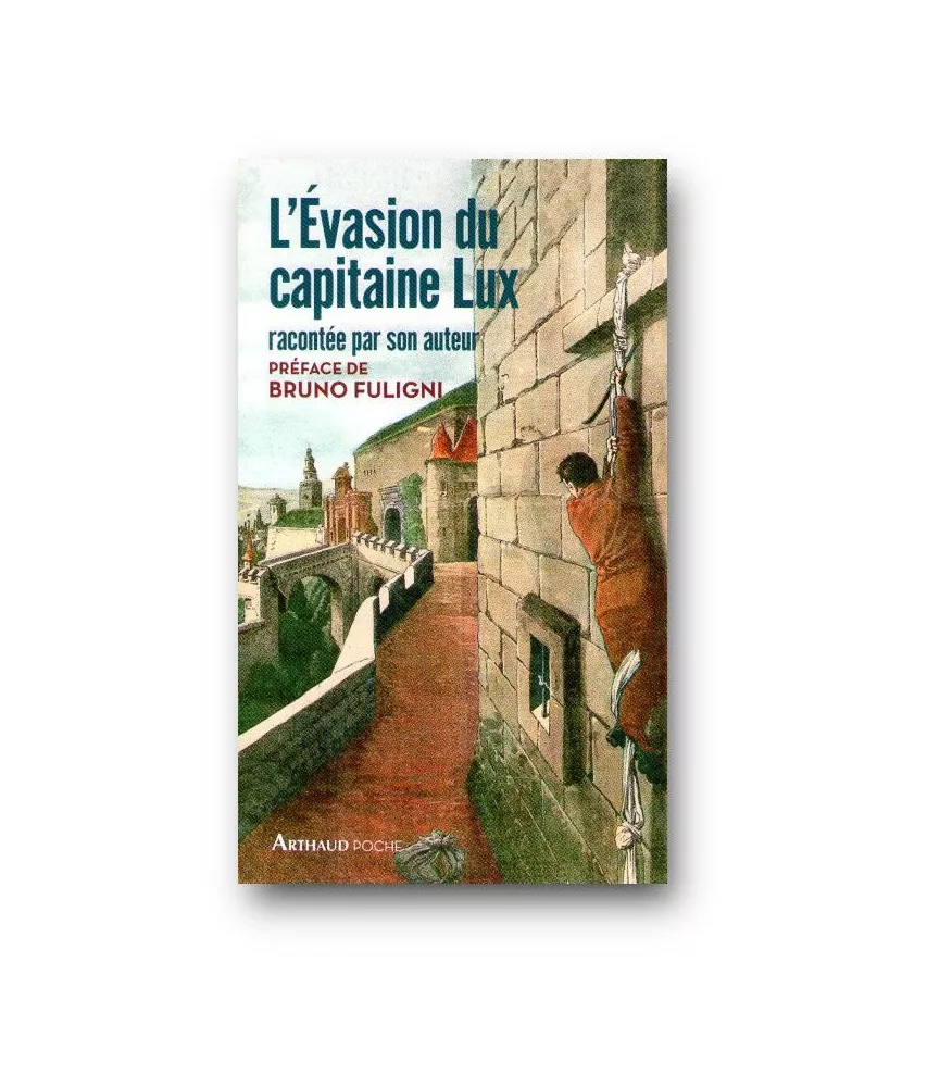 L'évasion du capitaine Lux