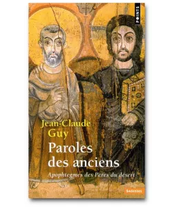 Jean-Claude Guy - Paroles des Anciens
