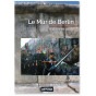 Marc Geoffroy - Le Mur de Berlin