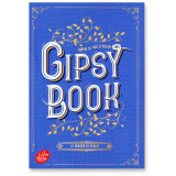 Gipsy Book - Tome 2 - Le brasier de Berlin