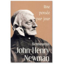 Bienheureux John Henry Newman Une pensée par jour