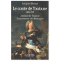 Le comte de Toulouse (1678-1737)